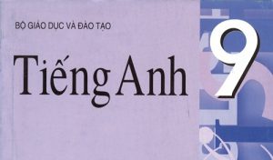 tieng anh lop 9