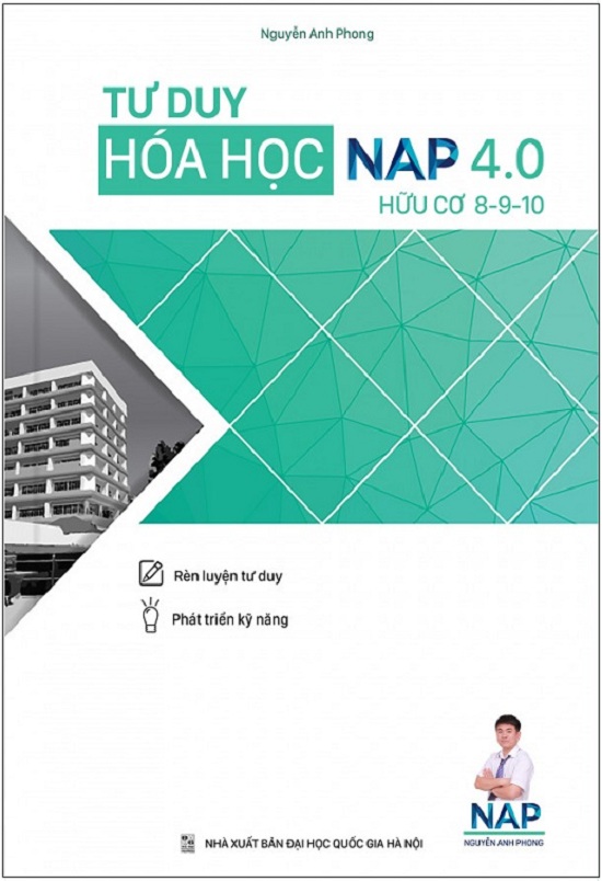 Tư duy hóa học NAP 4.0 hữu cơ 8,9,10 PDF – Nguyễn Anh Phong