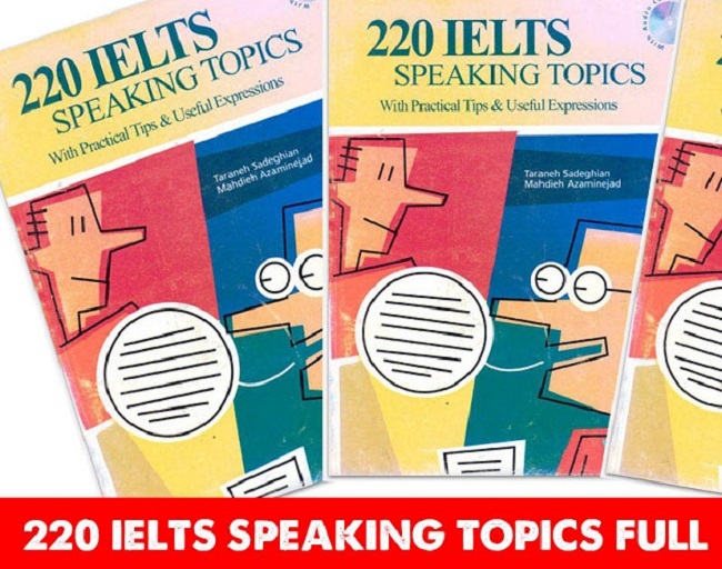 220 IELTS Speaking Topics with sample answer test (PDF)