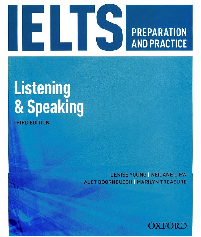 IELTS PreParation and Practice Listening, Speaking