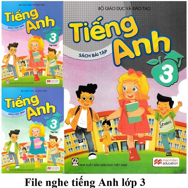 File nghe tiếng Anh lớp 3