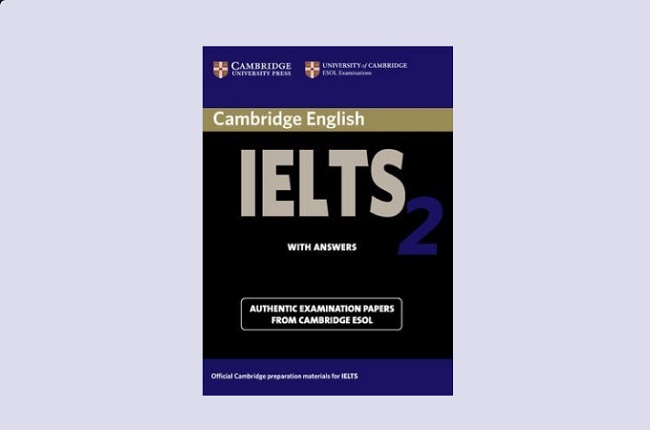Download Sách Cambridge IELTS 2 [PDF + Audio] Miễn Phí – Có Đáp Án