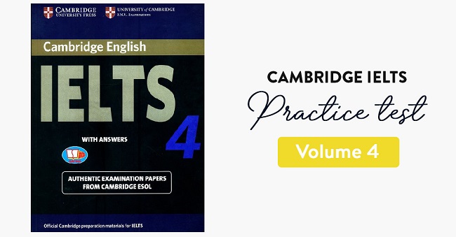 Download Sách Cambridge IELTS 4 [PDF + Audio] Free – Có Đáp Án