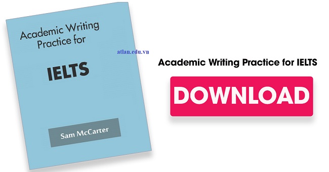 Sách Academic Writing for IELTS