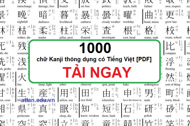 1000 chữ Kanji thông dụng nhất có Tiếng Việt [PDF]