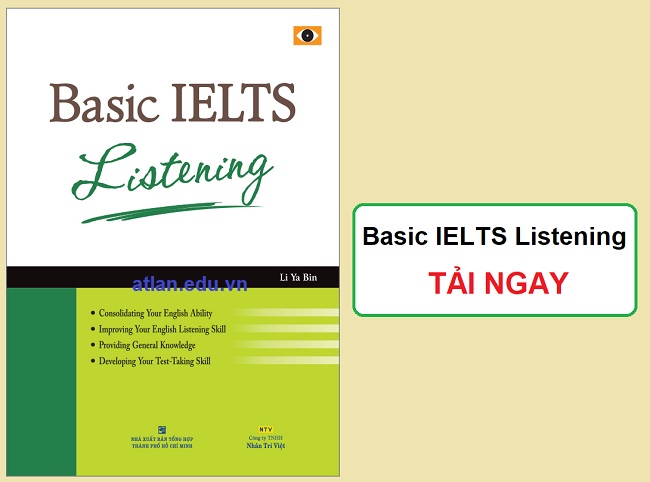 Dowload trọn bộ Basic IELTS Listening [PDF + Audio] miễn phí