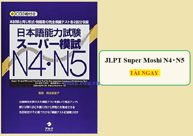 Download JLPT Super Moshi N4・N5 [PDF + CD] – Có đáp án