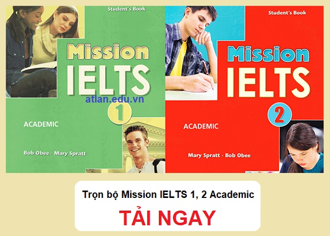 Download bộ sách Mission IELTS 1, 2 Academic [PDF + CD] Miễn Phí