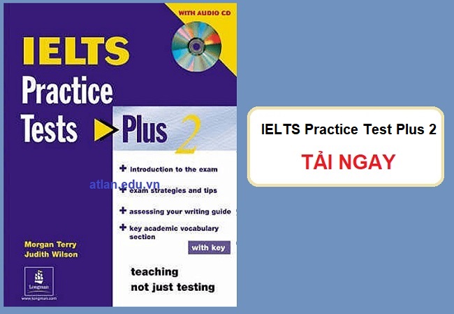 Download IELTS Practice Test Plus 2 [Ebook + Audio] Miễn Phí