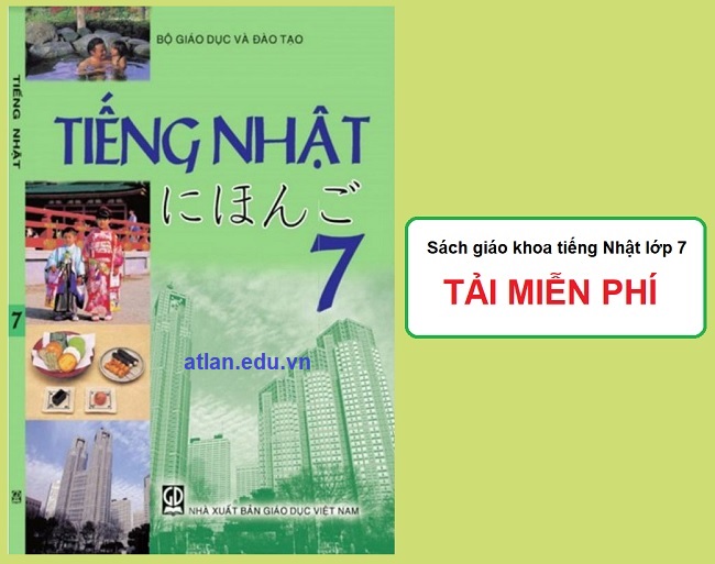 Download sách giáo khoa tiếng Nhật lớp 7 PDF