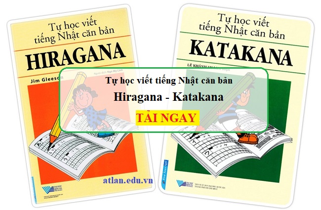 Tự học viết tiếng Nhật căn bản Hiragana – Katakana [PDF]