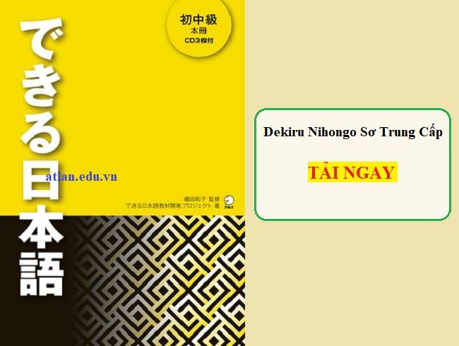 Download Dekiru Nihongo Sơ Trung Cấp [PDF + CD]