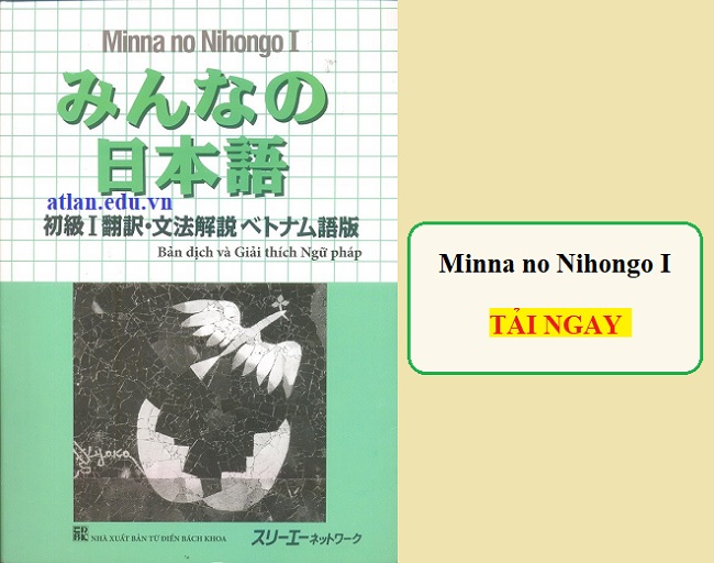 Download Giáo trình Minna no Nihongo I – Bản Tiếng Việt [PDF]