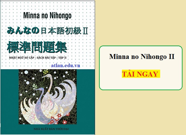 Download Giáo trình Minna no Nihongo II – Bản Tiếng Việt [PDF]