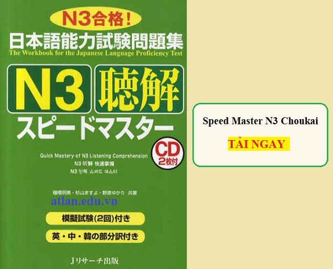 Download Speed Master N3 Choukai (PDF +CD) - Phần nghe hiểu