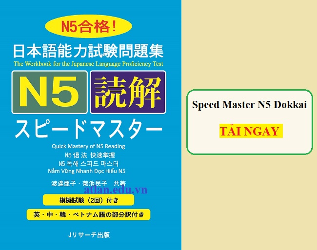 Giáo Trình Speed Master N5 - Phần Đọc Hiểu DOKKAI