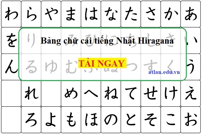 Download bảng chữ cái tiếng Nhật Hiragana PDF đầy đủ nhất